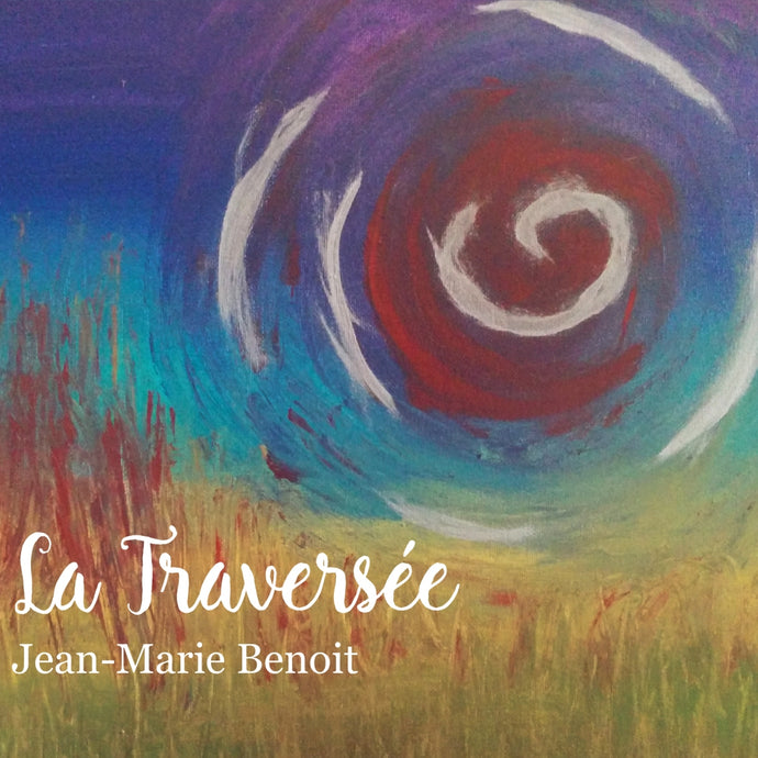 Jean-Marie Benoit / The Crossing - CD