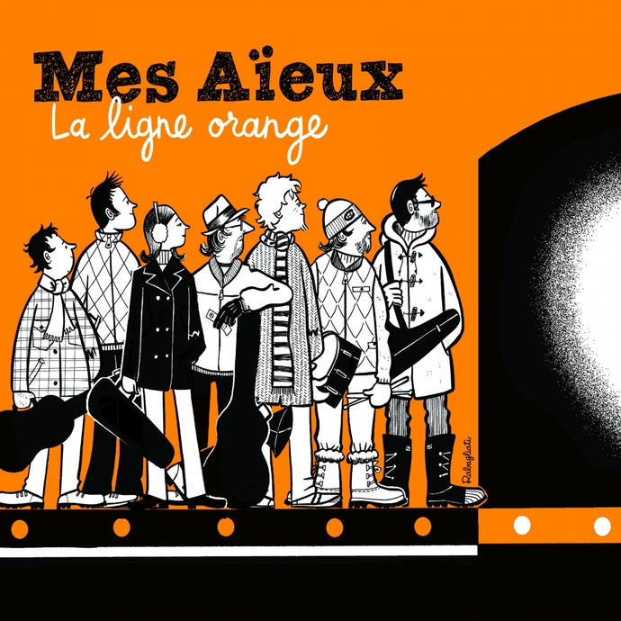 Mes Aïeux / La ligne orange - CD