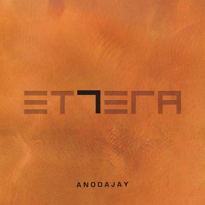 Anodajay / ET7ERA - CD