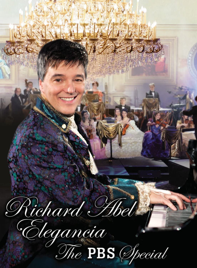 Richard Abel / Elegancia (The PBS Special) - DVD