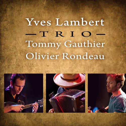 Yves Lambert Trio / Trio - CD