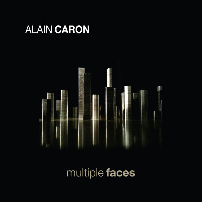 Alain Caron / Multiple Faces - CD