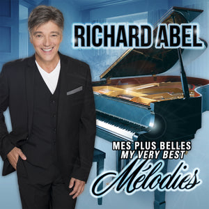 Richard Abel / Mes plus belles mélodies (My Very Best Melodies) - CD
