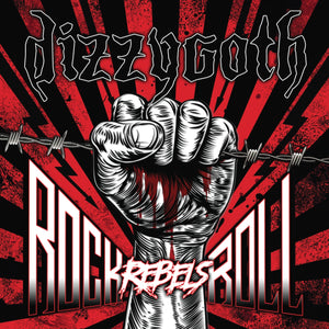 Dizzygoth / Rock N Roll Rebels - CD