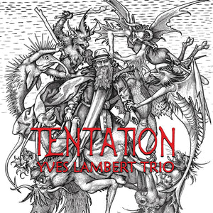Yves Lambert Trio / Temptation - CD