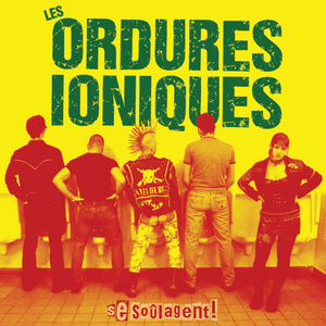 Les Ordures Ioniques / Se soûlagent! - LP Vinyl