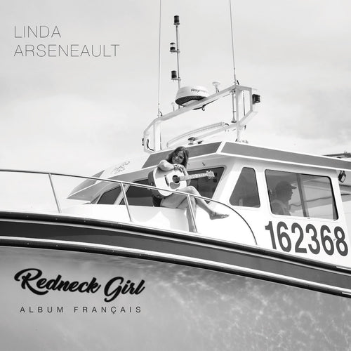 Linda Arseneault / Redneck Girl (Album français) - CD