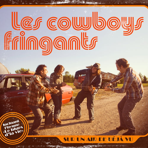 Les Cowboys Fringants ‎/ Sur un air de déjà vu - CD