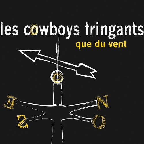Les Cowboys Fringants ‎/ Que du vent - CD
