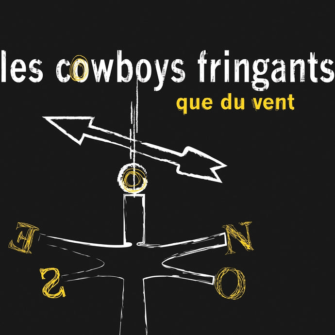 Les Cowboys Fringants ‎/ Que du vent - CD