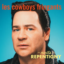 Load image into Gallery viewer, Les Cowboys Fringants / Les nuits de Repentigny - CD