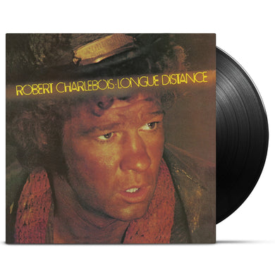 Robert Charlebois / Longue distance (1976) - LP Vinyl