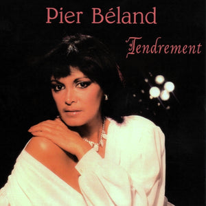 Pier Béland / Tendrement - CD