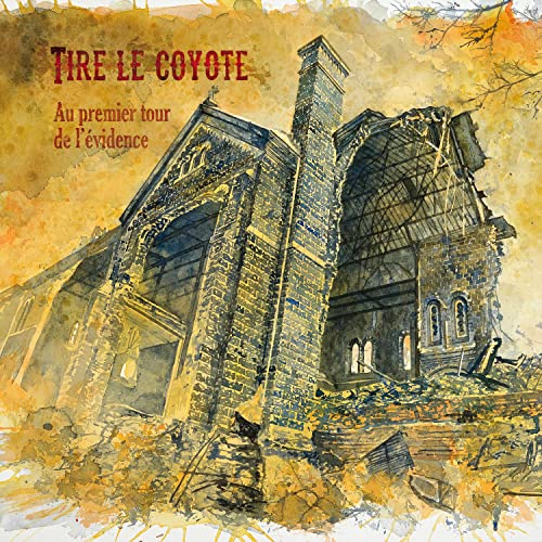 Tire le Coyote / Au premier tour de l'évidence - LP ROUGE