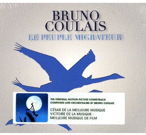 Bruno Coulais / Le Peuple Migrateur - CD
