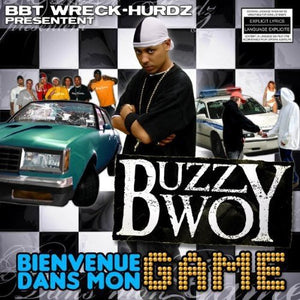 Buzzy Bwoy / Bienvenue dans mon game - CD