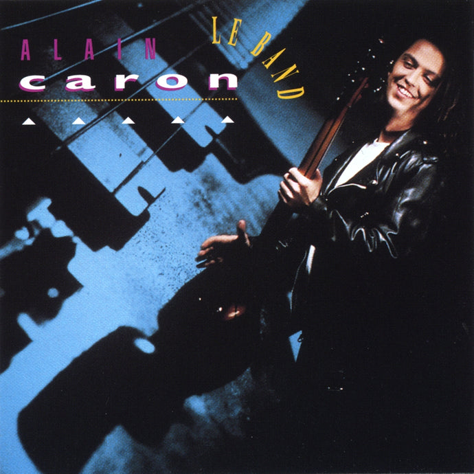 Alain Caron / Le Band - CD