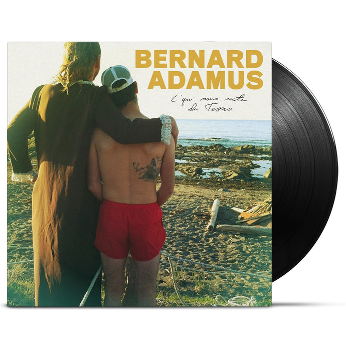 Bernard Adamus / C'qui nous reste du Texas - LP Vinyl