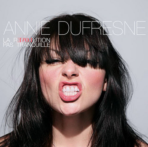 Annie Dufresne / La révolution pas tranquille - CD