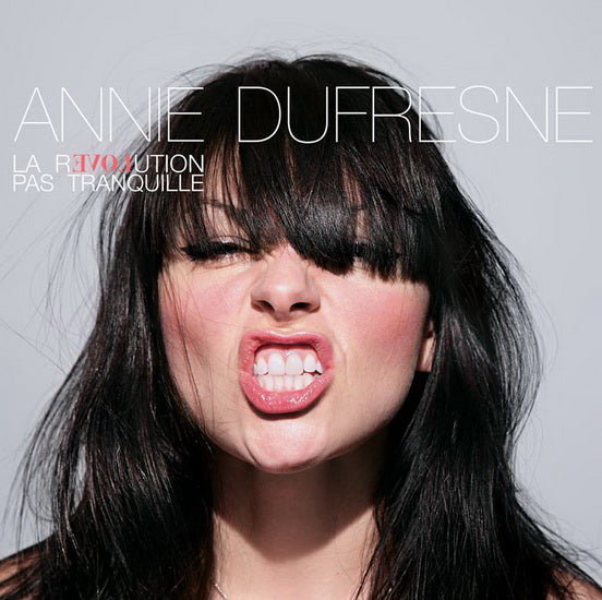 Annie Dufresne / The Not Quiet Revolution - CD