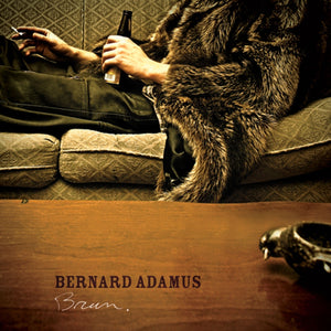 Bernard Adamus / Brown - LP Vinyl 