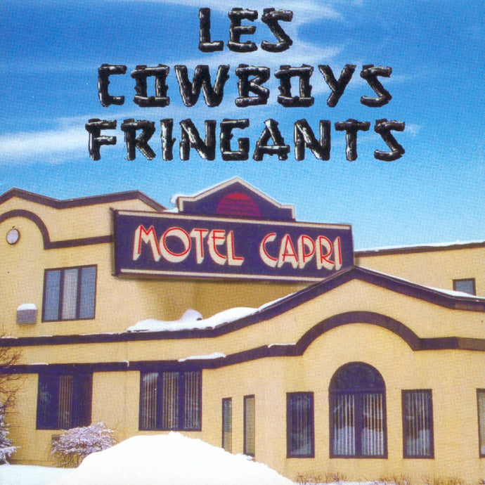 Les Cowboys Fringants ‎/ Motel Capri - CD