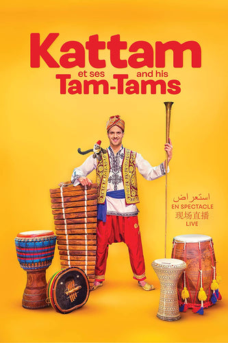 Kattam and his Tam-Tams / En spectacle (Live) - DVD