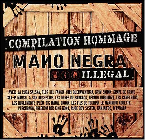 Artistes variés / Mano Negra Illegal - CD