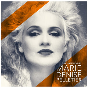 Marie Denise Pelletier / Les Introuvables - 5CD
