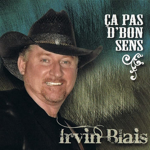 Irvin Blais / That makes no sense - CD