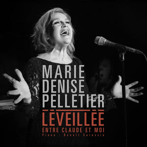 Marie Denise Pelletier / Leveillée, between Claude and me - CD