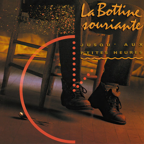 La Bottine Souriante / Jusqu'aux p'tites heures - CD