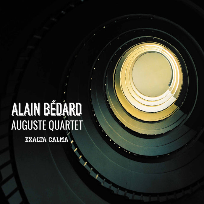 Alain Bédard / Exalta Calma - CD