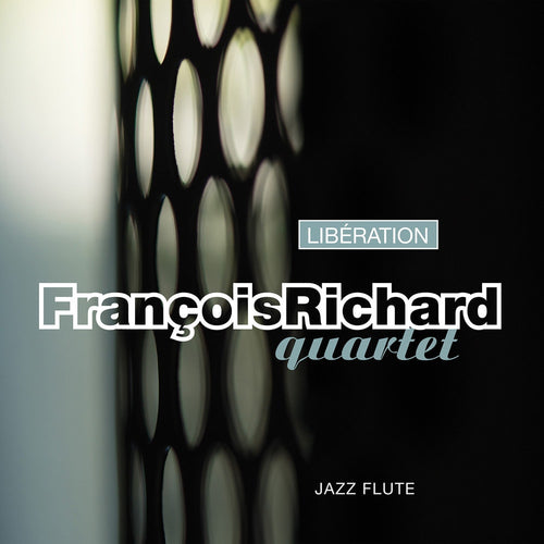 François Richard Quartet / Libération - CD