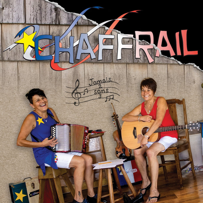 Chaffrail / Never 2 without 3 - CD