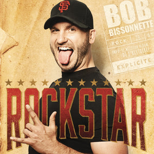 Bob Bissonnette / Rockstar - CD