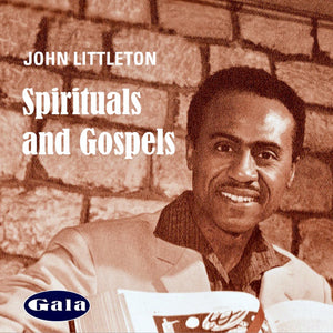 John Littleton / Spirituals and Gospels - CD