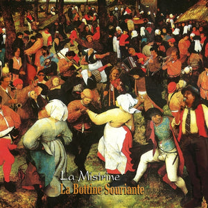 La Bottine Souriante / La Mistrine - LP Vinyl