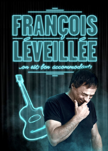 Francois Léveillé / We are very accommodating - DVD + CD