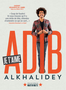 Adib Alkhalidey / Je t'aime - DVD