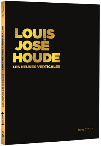 Louis-José Houde / Les heures verticales - DVD + 2CD