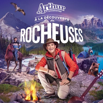 Arthur l’aventurier / A la découverte des rocheuses - CD