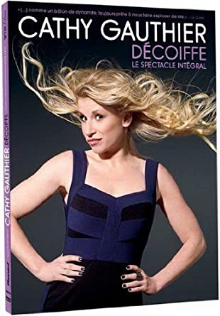 Cathy Gauthier / Decoifée - DVD