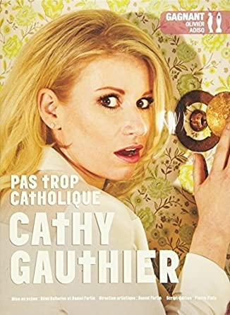 Cathy Gauthier / Pas Trop Catholique - DVD