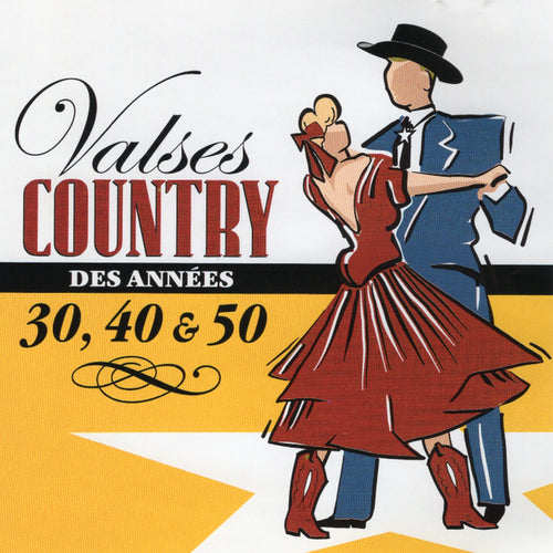 Artistes Varies / Valse Country Des Années 30, 40 Et 50 - CD