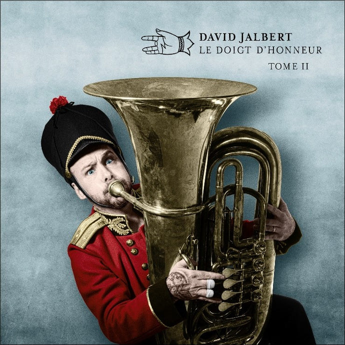 David Jalbert / The Middle Finger Volume II - CD