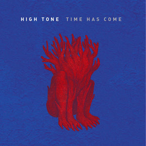 High Tone / Time Has Come - LP