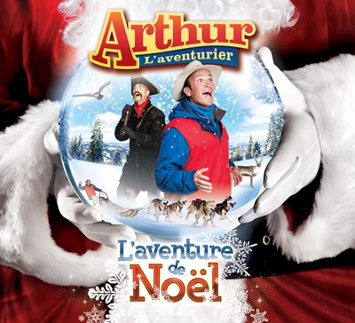 Arthur l'aventurier / L'Aventure de Noel - CD