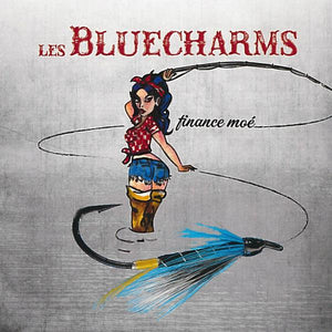Les Bluecharms / Finance moé (EP) - CD
