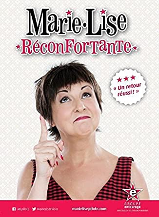 Marie-Lise Pilote / Réconfortante - DVD
